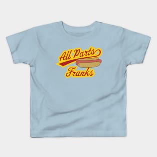 All Parts Franks Kids T-Shirt
